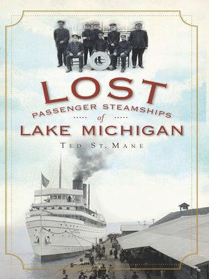 Lost Passenger Steamships of Lake Michigan - ebook